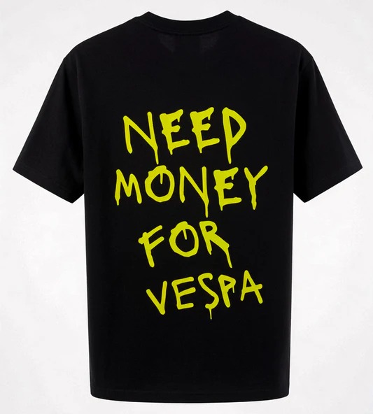 Maglia Need Money For Vespa